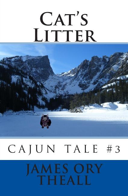 Cat's Litter, Cajun Tale #3, (Paperback)